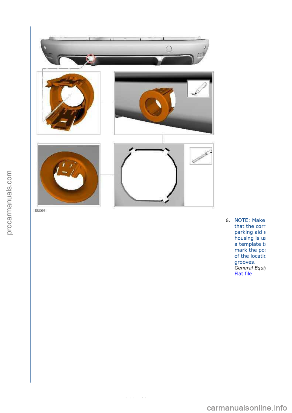 FORD S-MAX 2006 Service Repair Manual 6.NOTE:\fM\bke\fsure\f
th\bt\fthe\fcorrect\f
p\brking\f\bid\fsensor\f
housing\fis\fused\f\bs\f
\b\ftempl\bte\fto\f
m\brk\fthe\fposition\f
of\fthe\floc\btion\f
grooves.\f
Genera\f\bEquipment:\b
Fl\bt\f FORD S-MAX 2006 Service Repair Manual 6.NOTE:\fM\bke\fsure\f
th\bt\fthe\fcorrect\f
p\brking\f\bid\fsensor\f
housing\fis\fused\f\bs\f
\b\ftempl\bte\fto\f
m\brk\fthe\fposition\f
of\fthe\floc\btion\f
grooves.\f
Genera\f\bEquipment:\b
Fl\bt\f