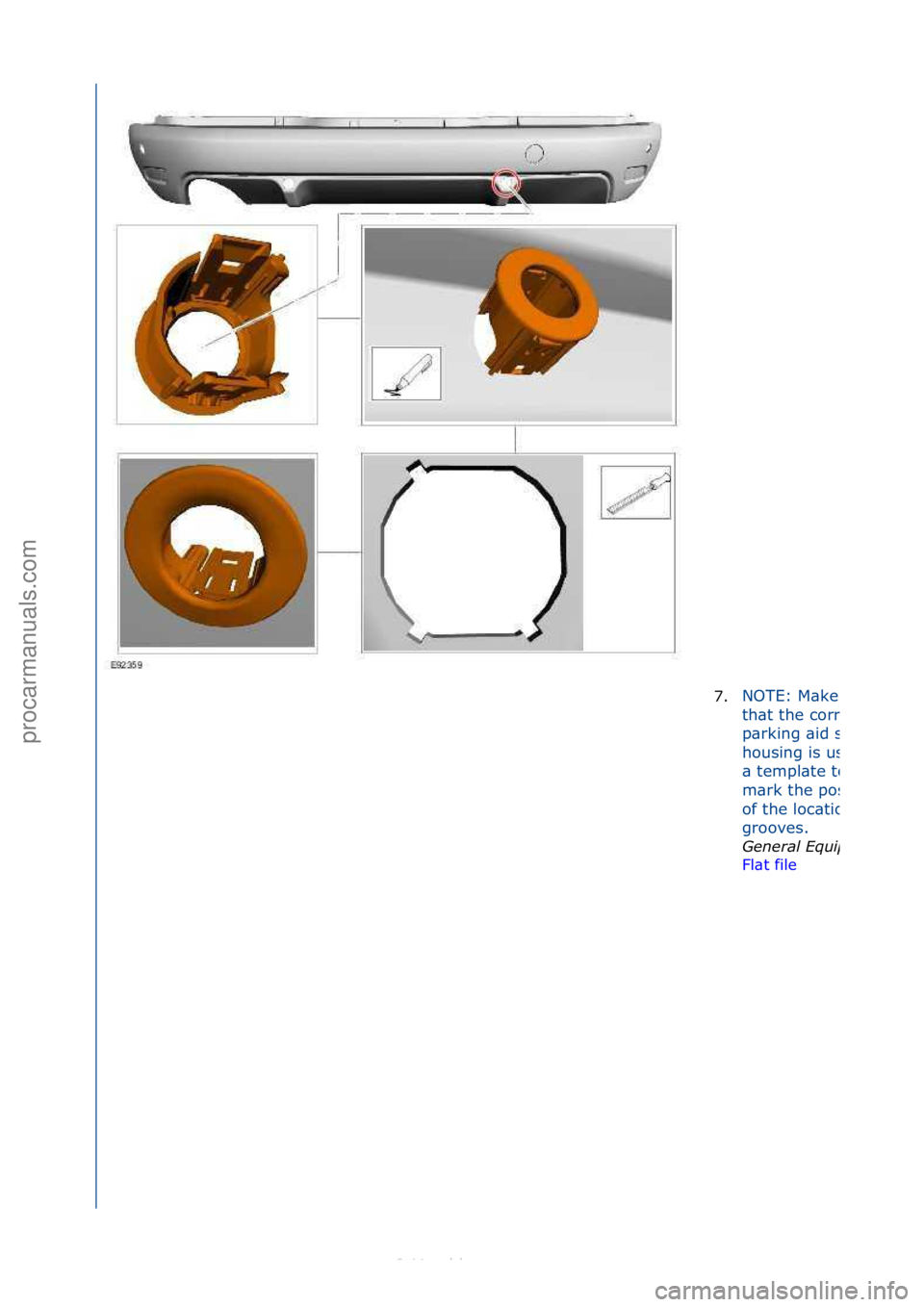 FORD S-MAX 2006 Service Repair Manual 7.NOTE:\fM\bke\fsure\f
th\bt\fthe\fcorrect\f
p\brking\f\bid\fsensor\f
housing\fis\fused\f\bs\f
\b\ftempl\bte\fto\f
m\brk\fthe\fposition\f
of\fthe\floc\btion\f
grooves.\f
Genera\f\bEquipment:\b
Fl\bt\f FORD S-MAX 2006 Service Repair Manual 7.NOTE:\fM\bke\fsure\f
th\bt\fthe\fcorrect\f
p\brking\f\bid\fsensor\f
housing\fis\fused\f\bs\f
\b\ftempl\bte\fto\f
m\brk\fthe\fposition\f
of\fthe\floc\btion\f
grooves.\f
Genera\f\bEquipment:\b
Fl\bt\f