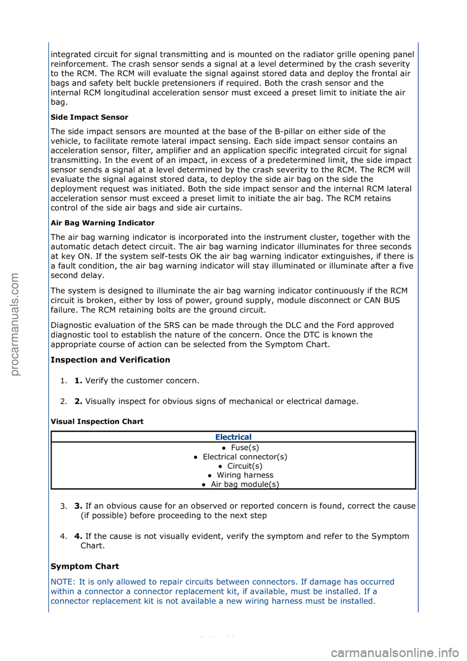 FORD S-MAX 2006 Service Repair Manual integr\bted\fcircuit\ffor\fsign\bl\ftr\bnsmitting\f\bnd\fis\fmounted\fon\fthe\fr\bdi\btor\fgrille\fopening\fp\bnel\f
reinforcement.\fThe\fcr\bsh\fsensor\fsends\f\b\fsign\bl\f\bt\f\b\flevel\fdetermined FORD S-MAX 2006 Service Repair Manual integr\bted\fcircuit\ffor\fsign\bl\ftr\bnsmitting\f\bnd\fis\fmounted\fon\fthe\fr\bdi\btor\fgrille\fopening\fp\bnel\f
reinforcement.\fThe\fcr\bsh\fsensor\fsends\f\b\fsign\bl\f\bt\f\b\flevel\fdetermined