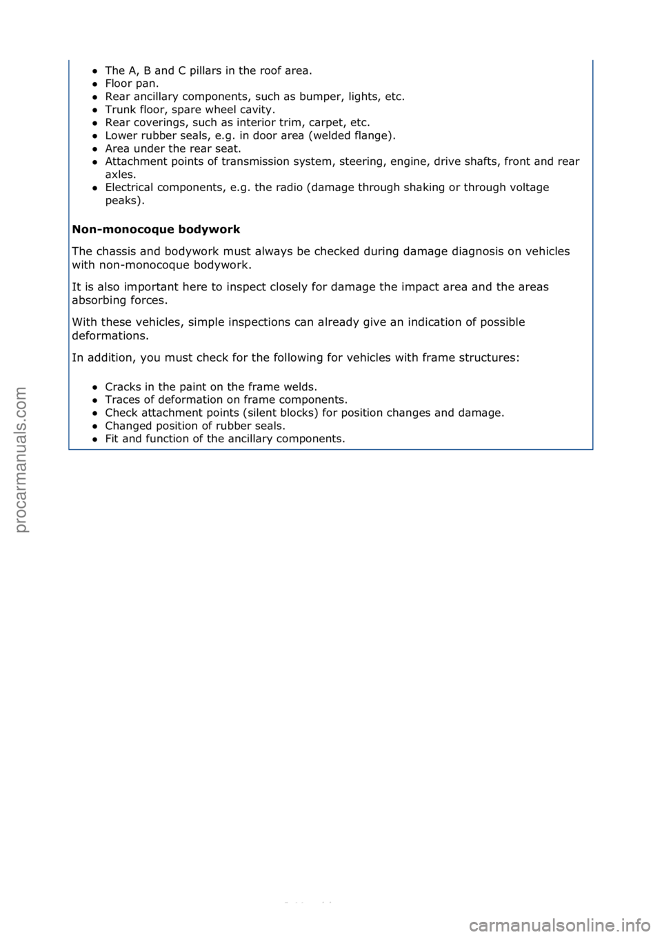 FORD S-MAX 2006  Service Repair Manual The\fA,\fB\f\bnd\fC\fpill\brs\fin\fthe\froof\f\bre\b.\f\f
 Floor\fp\bn.\f\f
 Re\br\f\bncill\bry\fcomponents,\fsuch\f\bs\fbumper,\flights,\fetc.\f\f
 Trunk\ffloor,\fsp\bre\fwheel\fc\bvity.\f\f
 Re