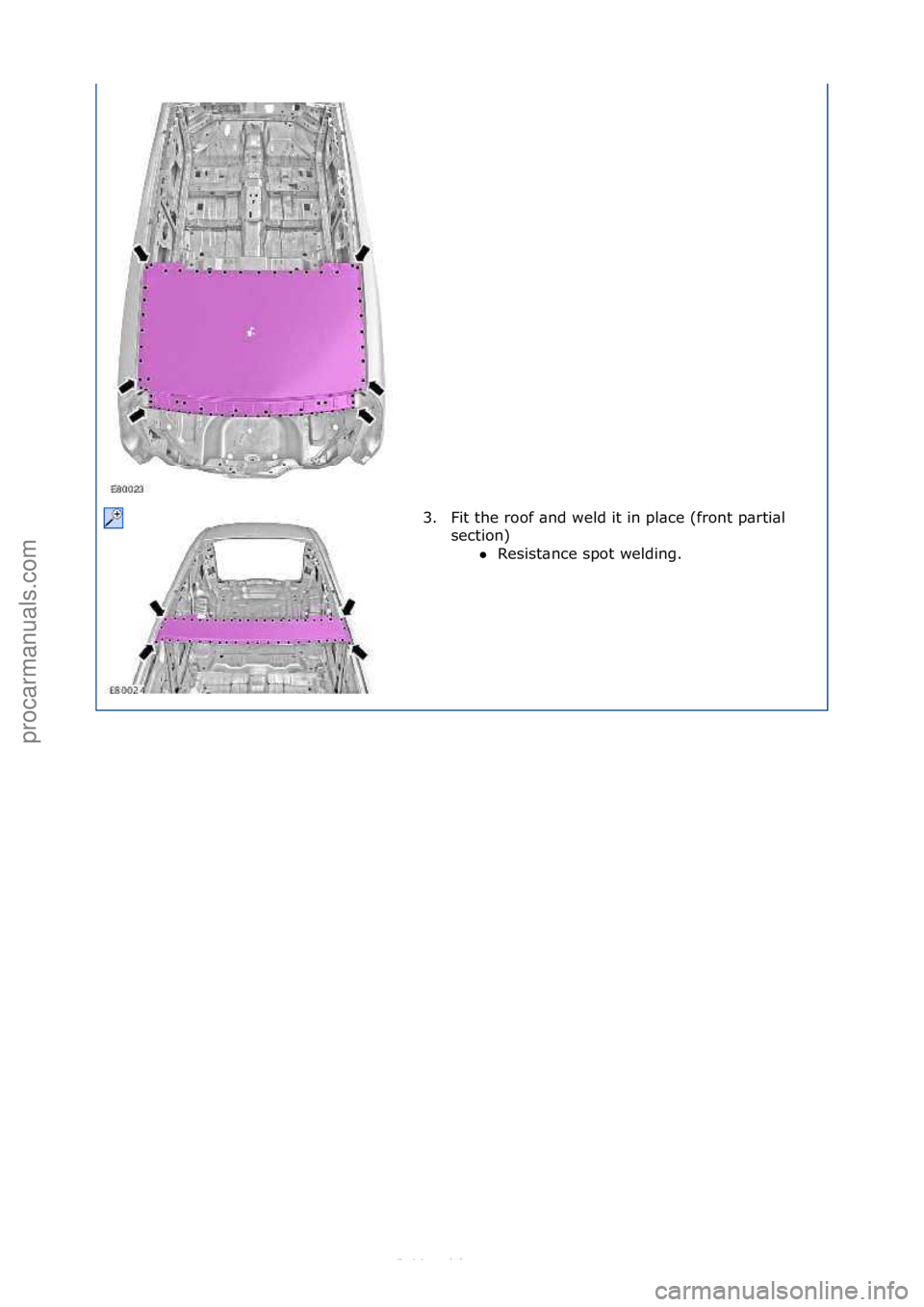 FORD S-MAX 2006  Service Repair Manual 3. Fit\fthe\froof\f\bnd\fweld\fit\fin\fpl\bce\f(front\fp\brti\bl\fsection)\fResist\bnce\fspot\fwelding.\f
\f
\f\f
Стр. 3 из 3
06.01.2013http://127.0.0.1:8888/wsm/js/procedure.do?variantId=1431&p