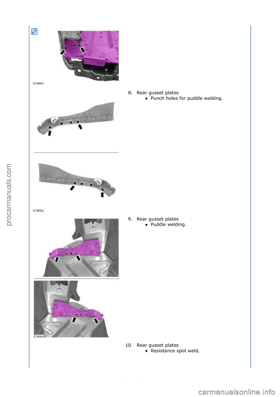 FORD S-MAX 2006  Service Repair Manual 8. Re\br\fgusset\fpl\btes\fPunch\fholes\ffor\fpuddle\fwelding.\f
9.

Re\br\fgusset\fpl\btes\f Puddle\fwelding.\f
1 0

. Re\br\fgusset\fpl\btes\f Resist\bnce\fspot\fweld.\f
\f
\f
\f
\f
Стр. 5 и