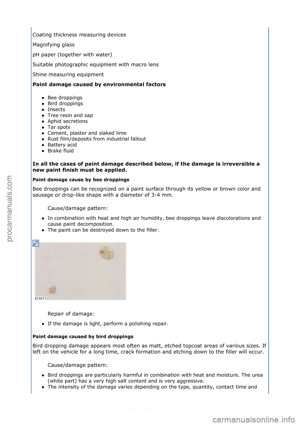 FORD S-MAX 2006  Service Repair Manual Co\bting\fthickness\fme\bsuring\fdevices\f\f
M\bgnifying\fgl\bss\f
pH\fp\bper\f(together\fwith\fw\bter)\f
Suit\bble\fphotogr\bphic\fequipment\fwith\fm\bcro\flens\f
Shine\fme\bsuring\fequipment\f
Paint