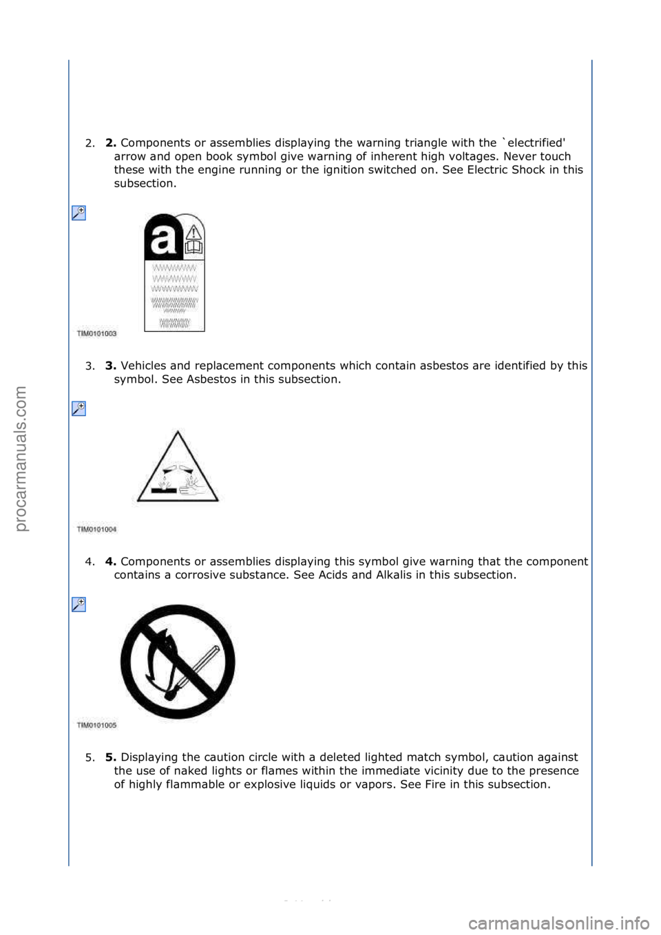 FORD S-MAX 2006  Service Repair Manual 2.2. 
Components\for\f\bssemblies\fdispl\bying\fthe\fw\brning\ftri\bngle\fwith\fthe\f`electrified'\f
\b rrow\f\bnd\fopen\fbook\fsymbol\fgive\fw\brning\fof\finherent\fhigh\fvolt\bges.\fNever\ftouch