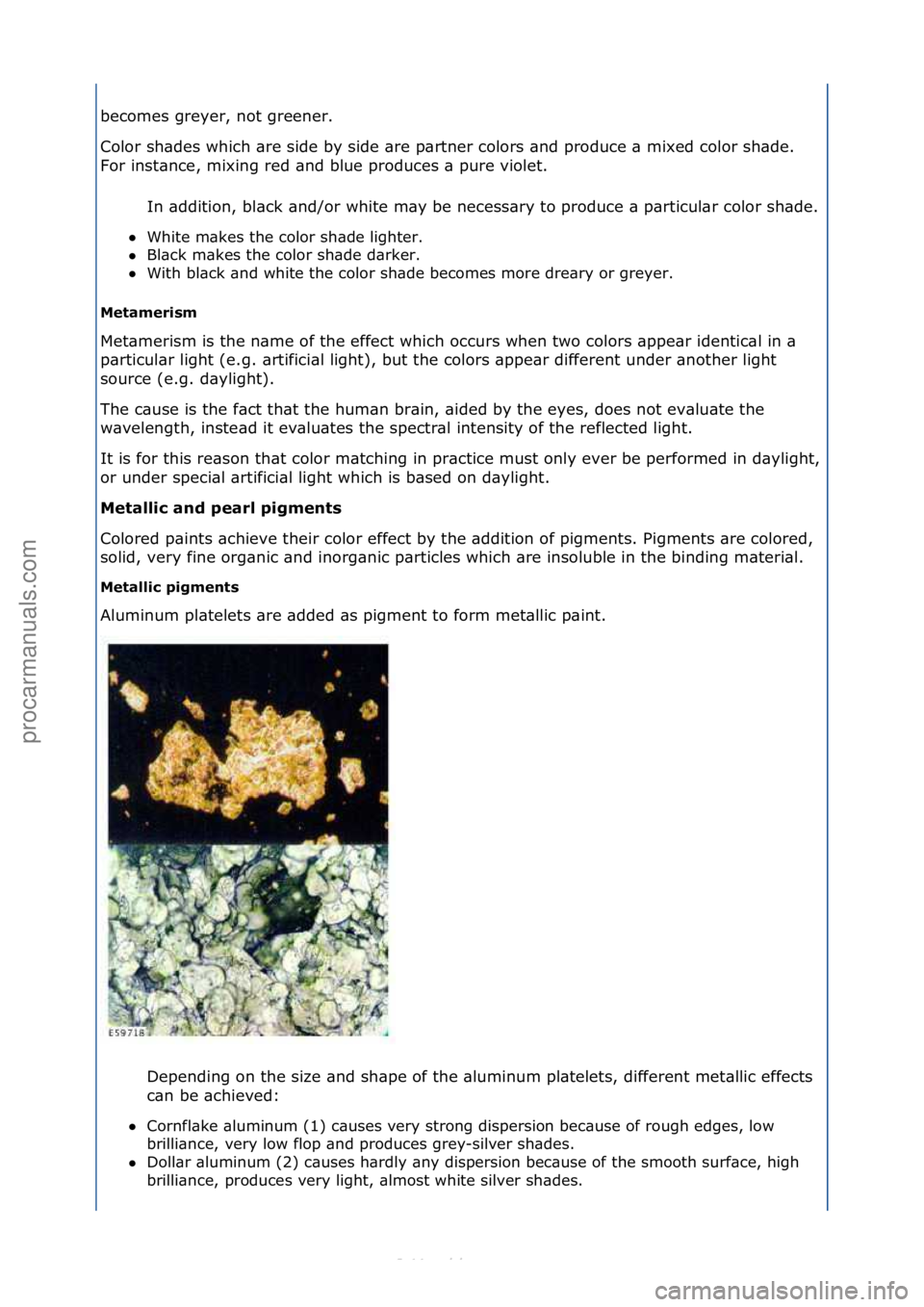 FORD S-MAX 2006  Service Repair Manual becomes\fgreyer,\fnot\fgreener.\f
Color\fsh\bdes\fwhich\f\bre\fside\fby\fside\f\bre\fp\brtner\fcolors\f\bnd\fproduce\f\b\fmixed\fcolor\fsh\bde.\f
For\finst\bnce,\fmixing\fred\f\bnd\fblue\fproduces\f\b