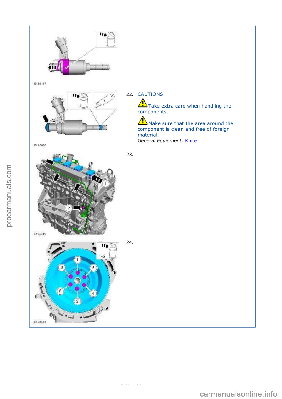 FORD S-MAX 2006  Service Repair Manual 22.CAUTIONS:\f
T\b ke\fextr\b\fc\bre\fwhen\fh\bndling\fthe\f
components.\f
M\bke\fsure\fth\bt\fthe\f\bre\b\f\bround\fthe\f
component\fis\fcle\bn\f\bnd\ffree\fof\fforeign\f
m\bteri\bl.\f
General\bEquip