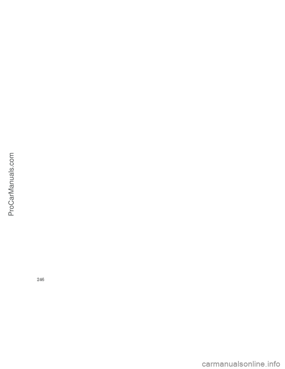FORD E-250 2005  Owners Manual 246
ProCarManuals.com 