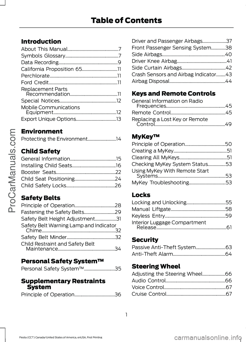 FORD FIESTA 2016  Owners Manual Introduction
About This Manual...........................................7
Symbols Glossary
.............................................7
Data Recording
..............................................