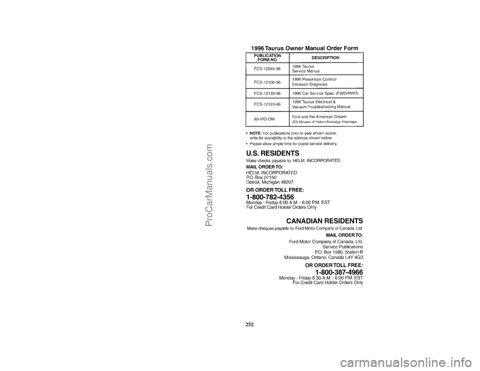 FORD TAURUS 1996  Owners Manual 252 % [AC01000( T)04/95]
thirty-six pica chart:0001392-A
File:14fcact.ex
Update:Mon Jan 22 16:03:51 1996
ProCarManuals.com 