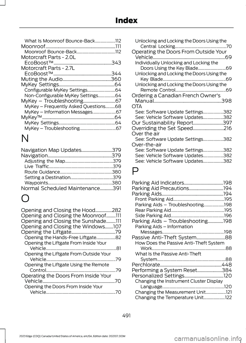 FORD EDGE 2023 User Guide What Is Moonroof Bounce-Back...................112Moonroof...........................................................111Moonroof Bounce-Back....................................112Motorcraft Parts - 2. FORD EDGE 2023 User Guide What Is Moonroof Bounce-Back...................112Moonroof...........................................................111Moonroof Bounce-Back....................................112Motorcraft Parts - 2.