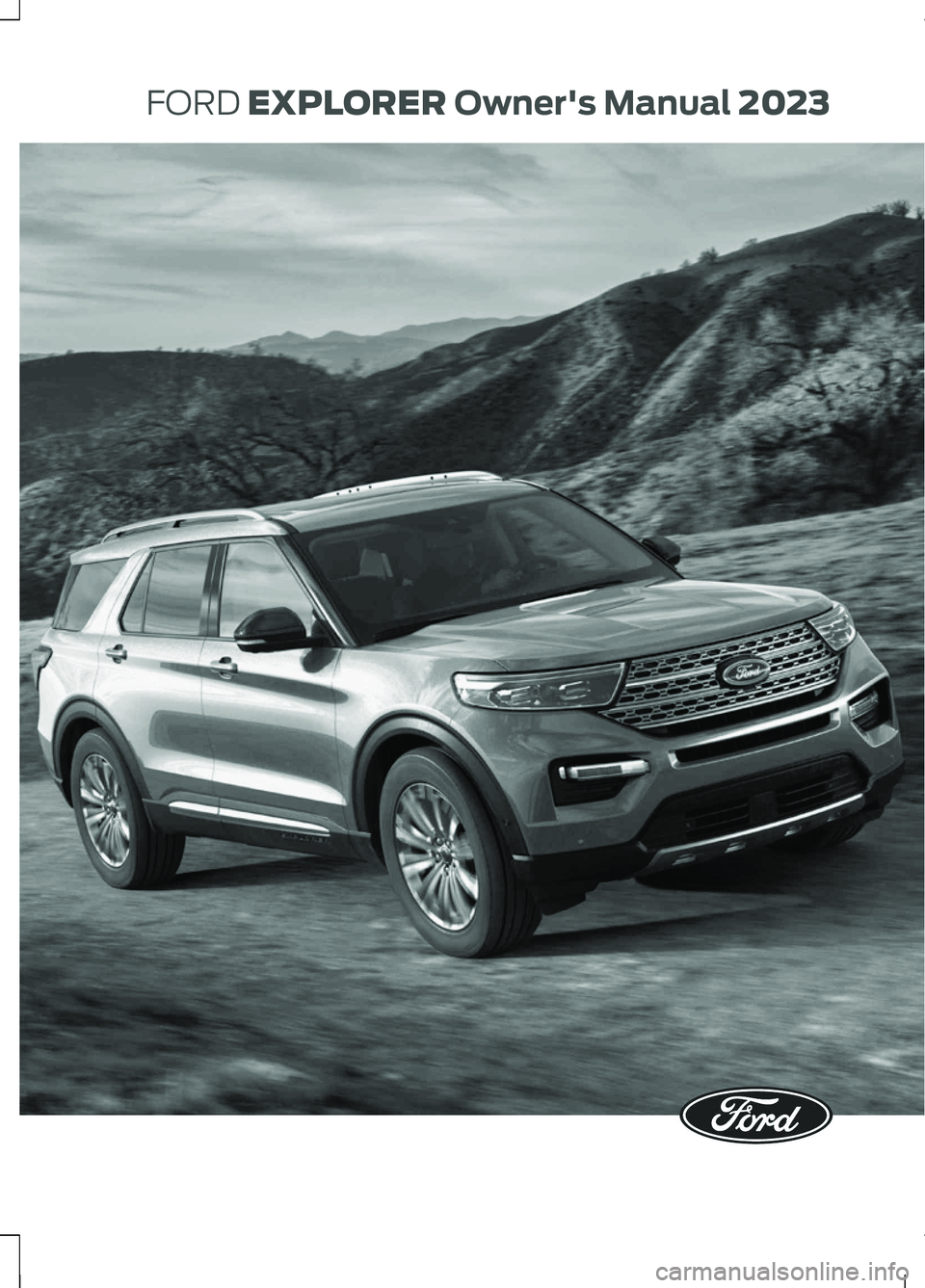 FORD EXPLORER 2023  Owners Manual FORD EXPLOREROwner's Manual 2023 