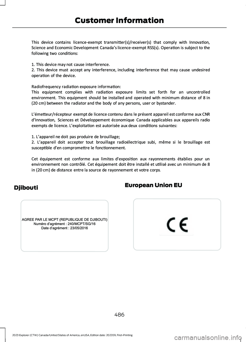 FORD EXPLORER 2023  Owners Manual DjiboutiEuropean Union EU
486
2023 Explorer (CTW) Canada/United States of America, enUSA, Edition date: 202209, First-PrintingCustomer InformationE351800  E340826  E310043   