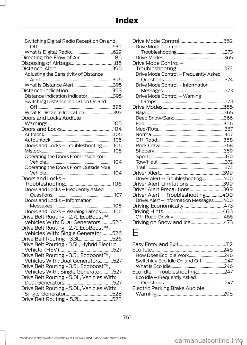 FORD F150 2023 Owners Manual Switching Digital Radio Reception On andOff......................................................................630What Is Digital Radio.......................................629Directing the Flow of FORD F150 2023 Owners Manual Switching Digital Radio Reception On andOff......................................................................630What Is Digital Radio.......................................629Directing the Flow of