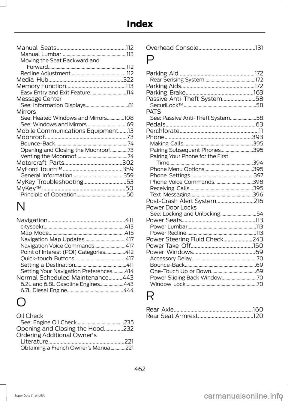 FORD F250 SUPER DUTY 2015  Owners Manual Manual Seats..................................................112Manual Lumbar ...................................................113Moving the Seat Backward andForward................................