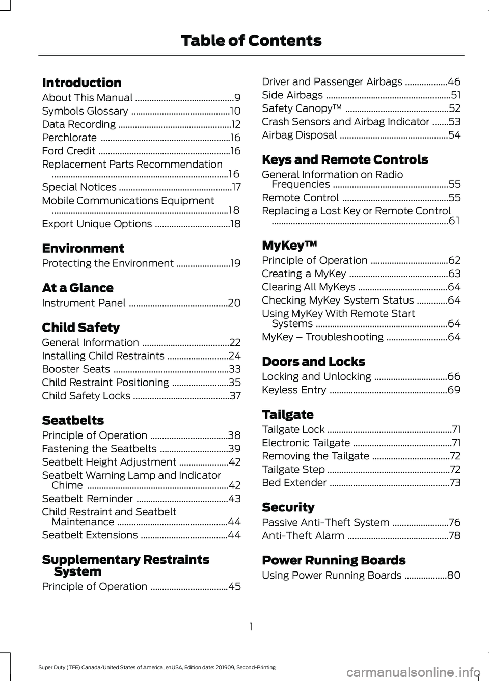 FORD F250 SUPER DUTY 2020  Owners Manual Introduction
About This Manual
..........................................9
Symbols Glossary ..........................................
10
Data Recording ...............................................