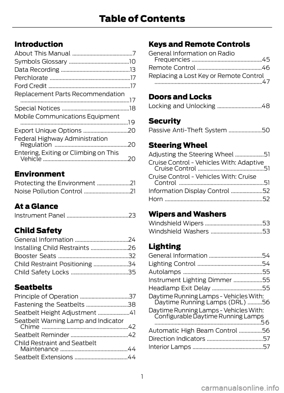 FORD F650/750 2023  Owners Manual Introduction
About This Manual ..........................................7
Symbols Glossary ..........................................10
Data Recording ................................................