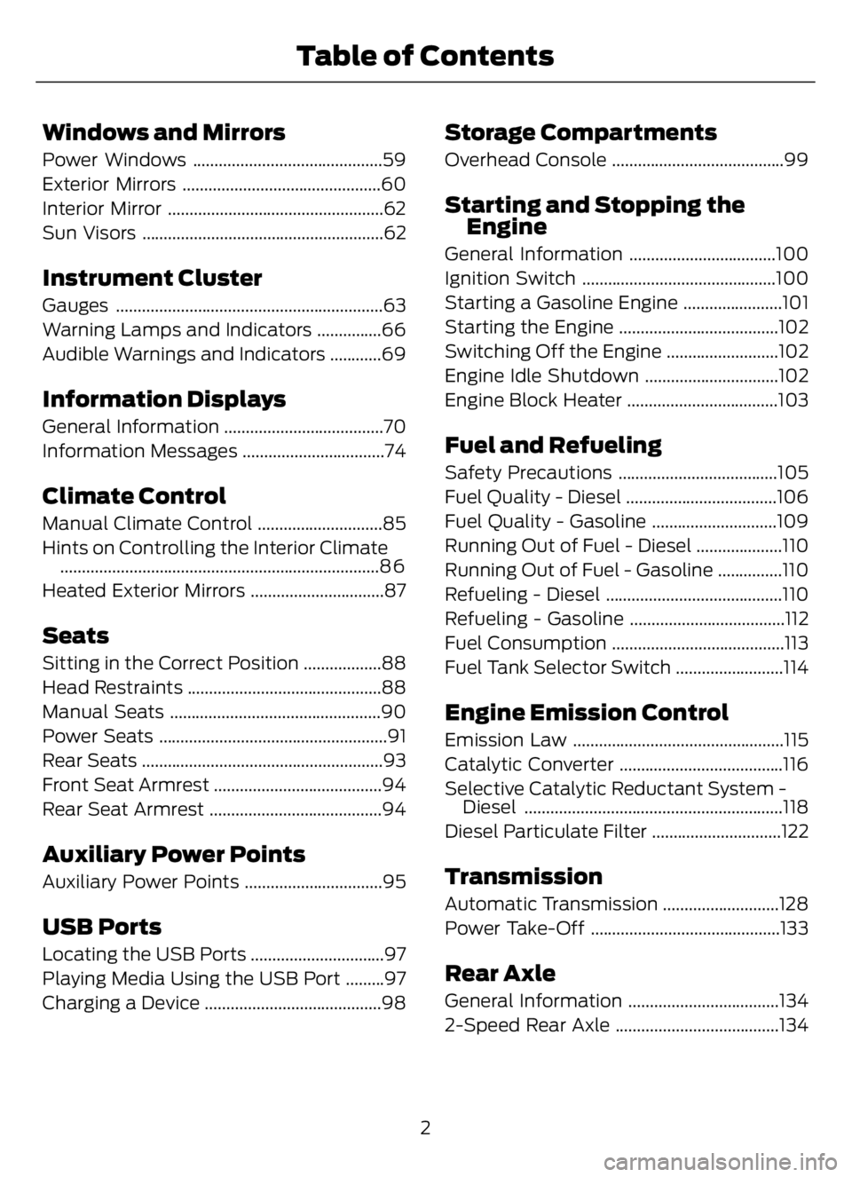 FORD F650/750 2023  Owners Manual Windows and Mirrors
Power Windows ............................................59
Exterior Mirrors ..............................................60
Interior Mirror .....................................