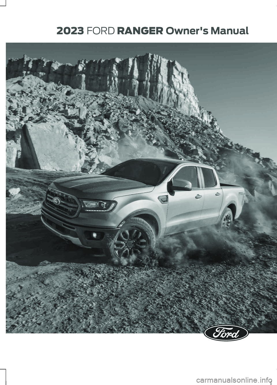 FORD RANGER 2023 Owners Manual 2023 FORD RANGEROwner's Manual FORD RANGER 2023 Owners Manual 2023 FORD RANGEROwner's Manual