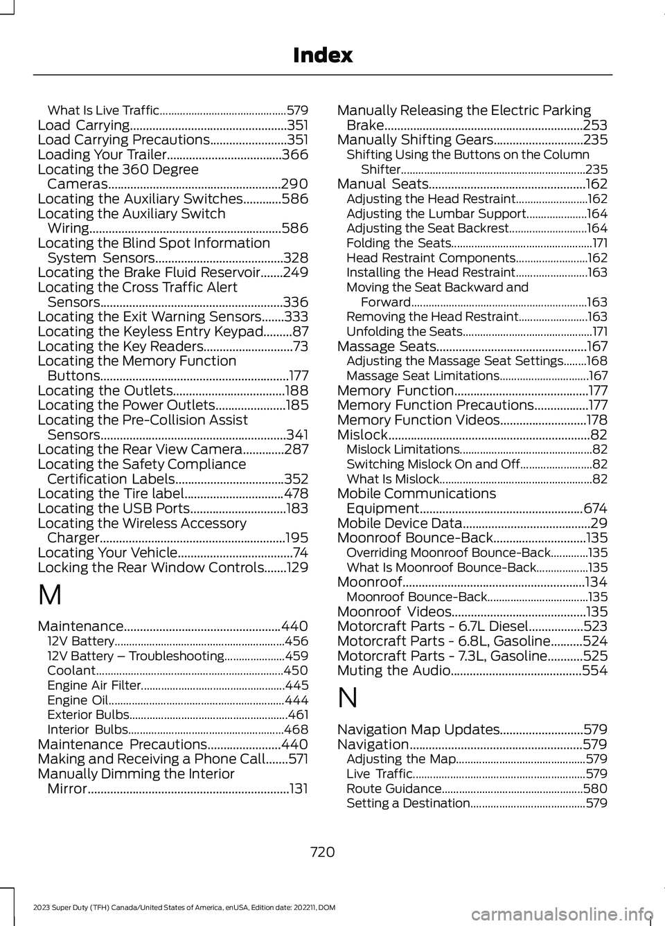 FORD SUPER DUTY 2023 Owners Manual What Is Live Traffic............................................579Load Carrying.................................................351Load Carrying Precautions........................351Loading Your Tra FORD SUPER DUTY 2023 Owners Manual What Is Live Traffic............................................579Load Carrying.................................................351Load Carrying Precautions........................351Loading Your Tra