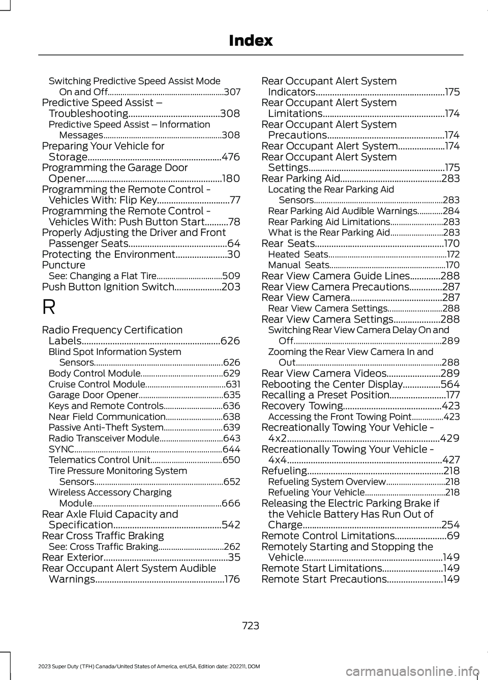 FORD SUPER DUTY 2023 Owners Manual Switching Predictive Speed Assist ModeOn and Off.......................................................307Predictive Speed Assist –Troubleshooting.......................................308Predictive FORD SUPER DUTY 2023 Owners Manual Switching Predictive Speed Assist ModeOn and Off.......................................................307Predictive Speed Assist –Troubleshooting.......................................308Predictive