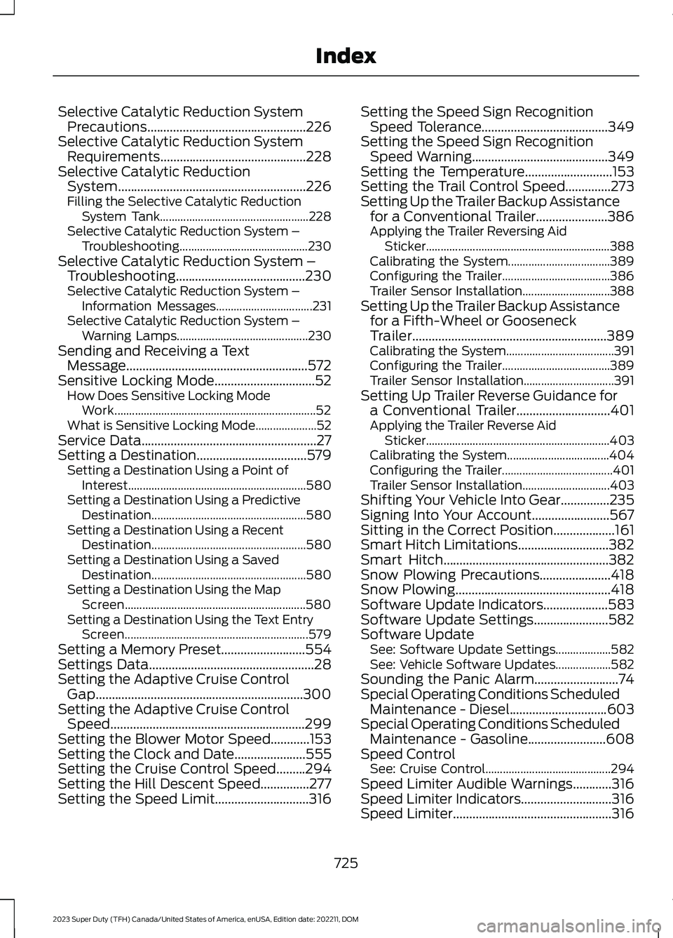 FORD SUPER DUTY 2023 Owners Manual Selective Catalytic Reduction SystemPrecautions.................................................226Selective Catalytic Reduction SystemRequirements.............................................228Selec FORD SUPER DUTY 2023 Owners Manual Selective Catalytic Reduction SystemPrecautions.................................................226Selective Catalytic Reduction SystemRequirements.............................................228Selec