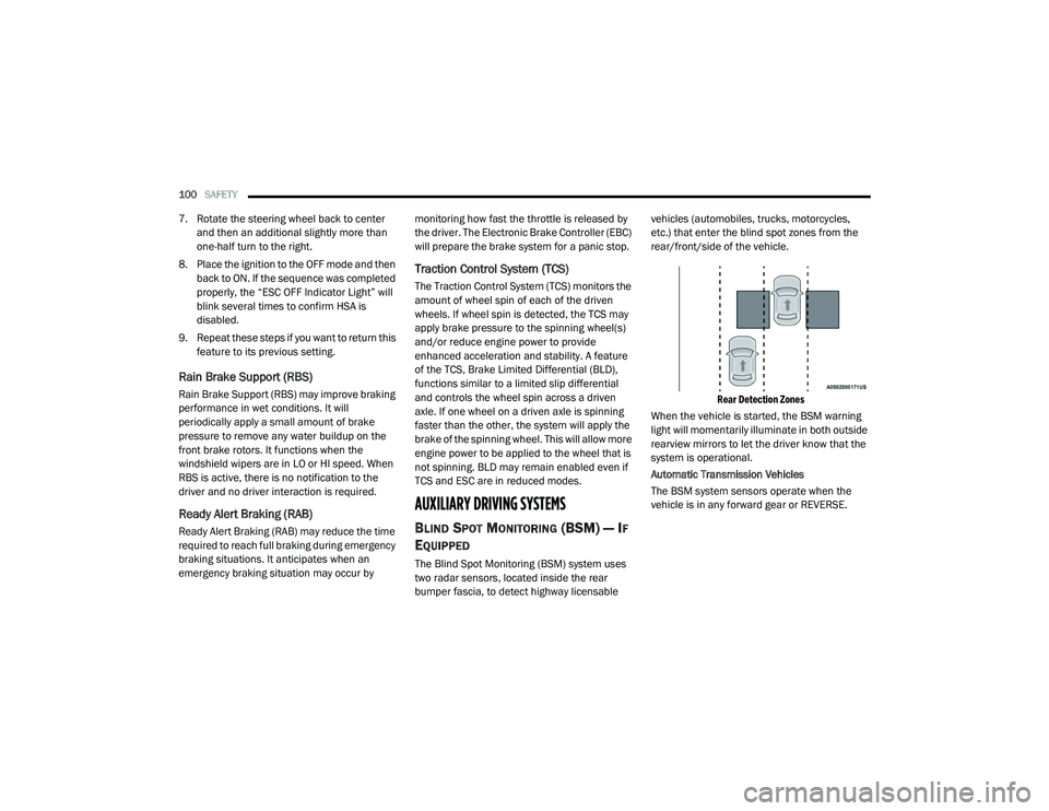 DODGE CHALLENGER 2020 Owners Manual
100SAFETY
7. Rotate the steering wheel back to center
and then an additional slightly more than
one-half turn to the right.
8. Place the ignition to the OFF mode and then back to ON. If the sequ DODGE CHALLENGER 2020 Owners Manual
100SAFETY
7. Rotate the steering wheel back to center
and then an additional slightly more than
one-half turn to the right.
8. Place the ignition to the OFF mode and then back to ON. If the sequ
