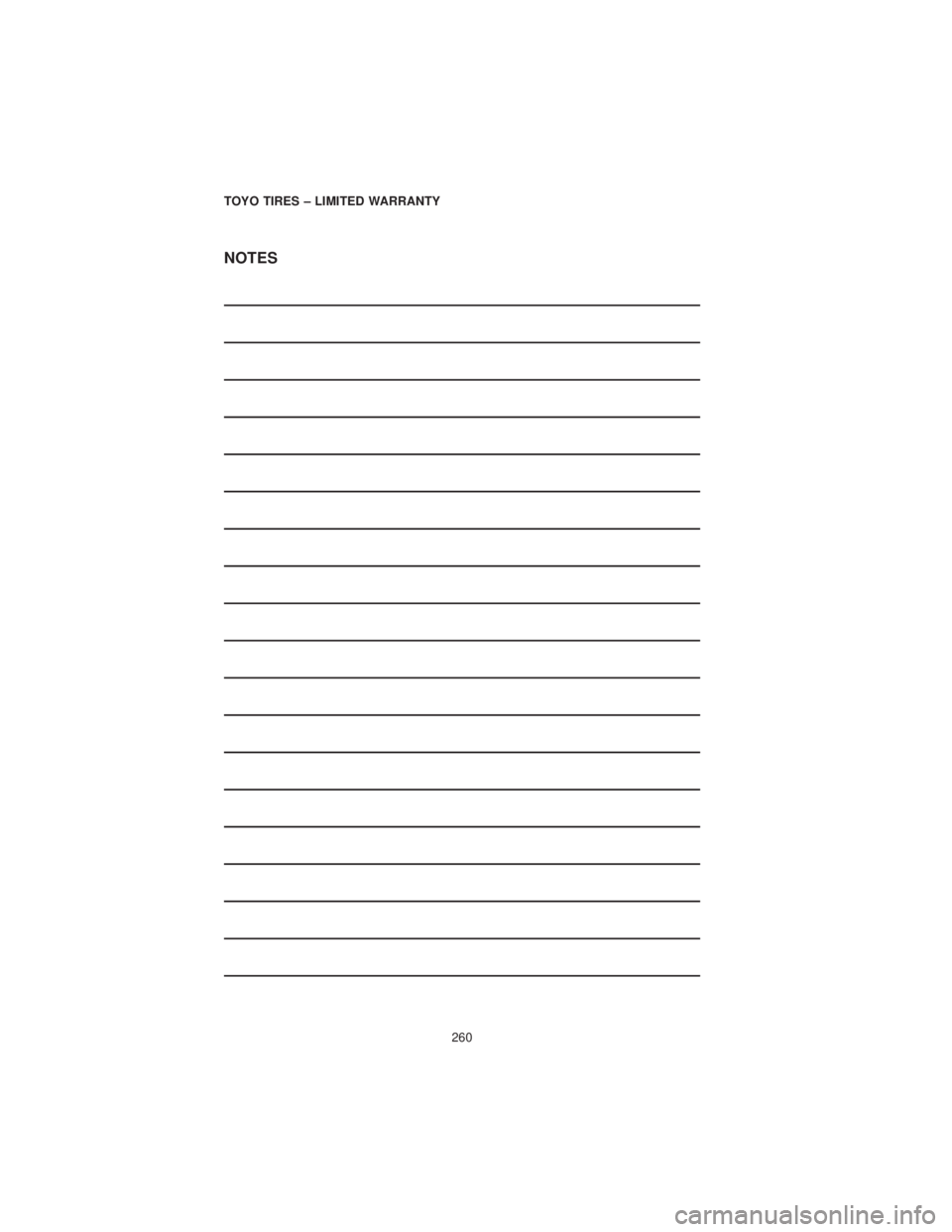 DODGE CHARGER SRT 2019 Vehicle Warranty NOTES
TOYO TIRES – LIMITED WARRANTY260 DODGE CHARGER SRT 2019 Vehicle Warranty NOTES
TOYO TIRES – LIMITED WARRANTY260
