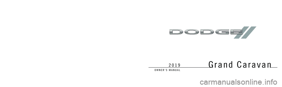 DODGE GRAND CARAVAN 2019  Owners Manual 