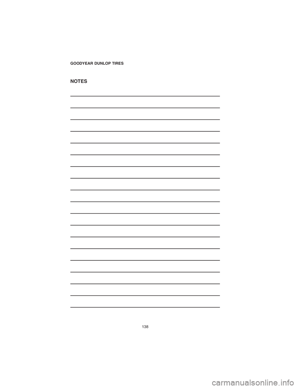 DODGE CHALLENGER SRT 2018  Vehicle Warranty NOTES
GOODYEAR DUNLOP TIRES
138 