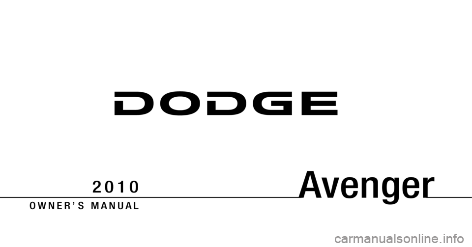 DODGE AVENGER 2010 2.G Owners Manual 