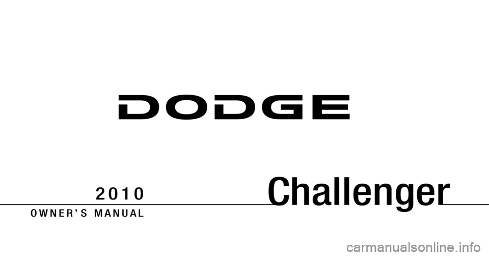 DODGE CHALLENGER 2010 3.G Owners Manual 