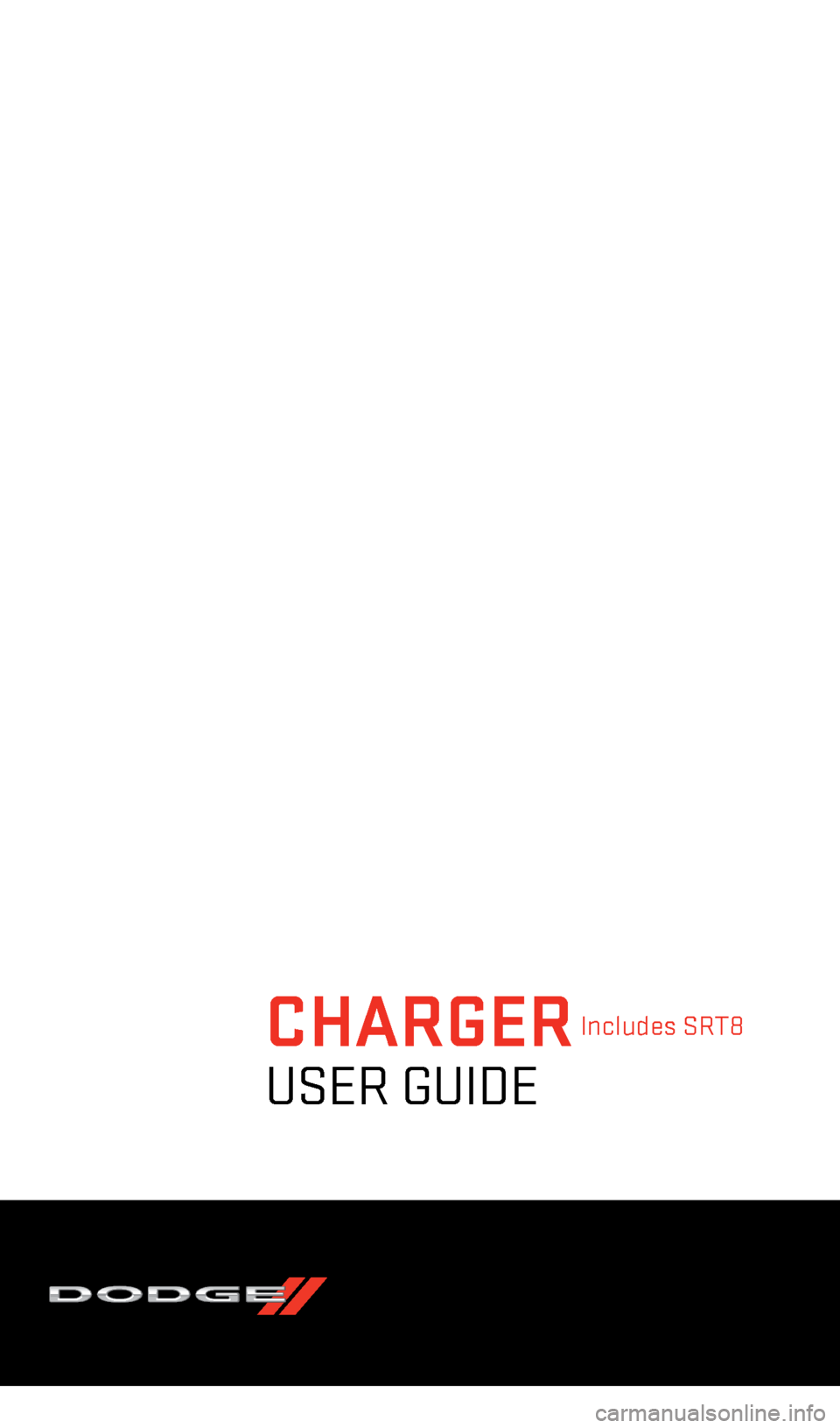 DODGE CHARGER 2013 7.G User Guide 