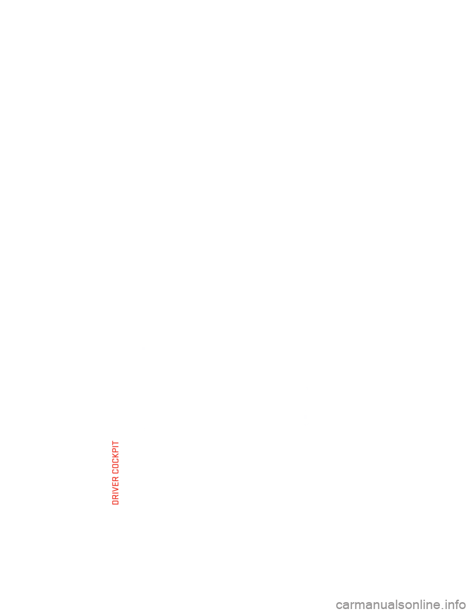 DODGE CHARGER 2013 7.G User Guide DRIVER COCKPIT
CONTROLS AT A GLANCE
4 
