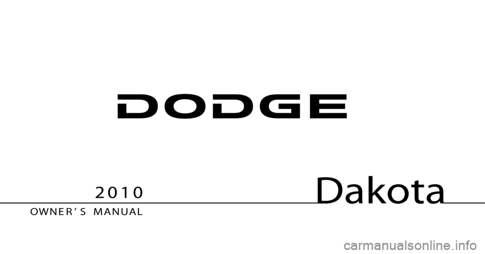 DODGE DAKOTA 2010 3.G Owners Manual 