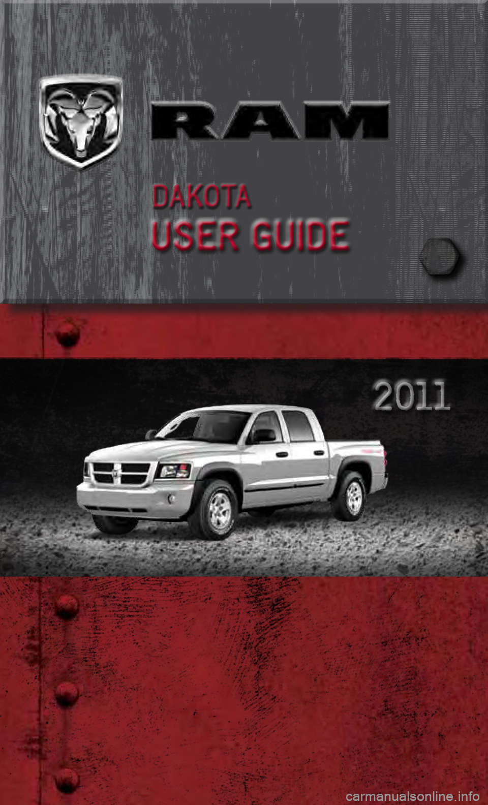 DODGE DAKOTA 2011 3.G User Guide             
0048 
0025 
00370003  