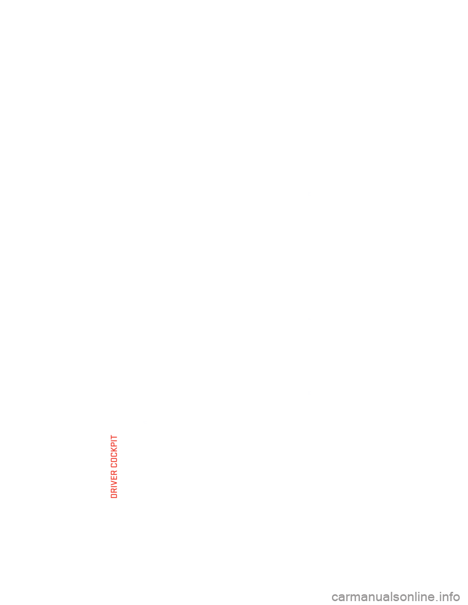 DODGE DART 2013 PF / 1.G User Guide DRIVER COCKPIT
CONTROLS AT A GLANCE
4 