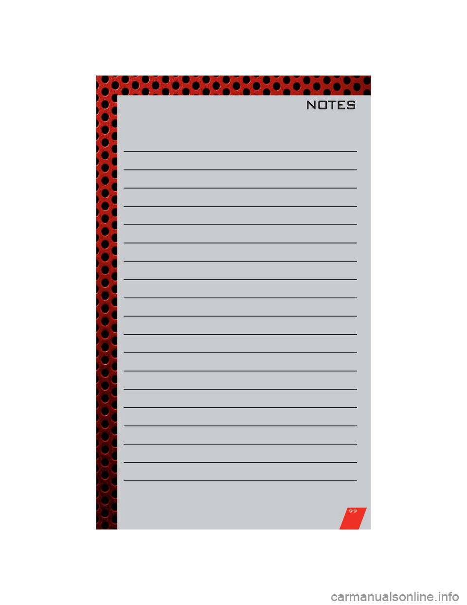 DODGE DURANGO 2011 3.G User Guide NOTES
99 DODGE DURANGO 2011 3.G User Guide NOTES
99