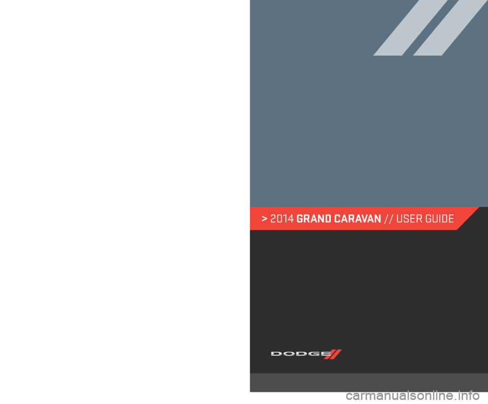 DODGE GRAND CARAVAN 2014 5.G User Guide 