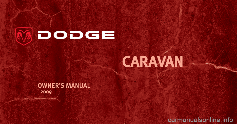 DODGE GRAND CARAVAN 2009 5.G Owners Manual 