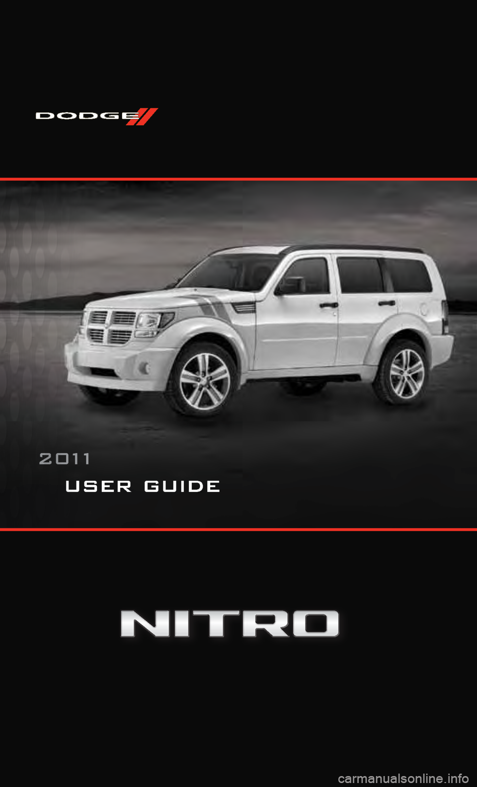 DODGE NITRO 2011 1.G User Guide 