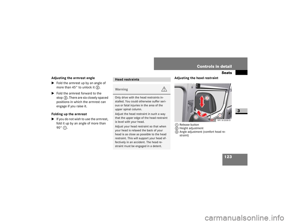DODGE SPRINTER 2009 2.G Owners Manual 123
Controls in detailSeats
3
Adjusting the armrest angle

�)�R�O�G��W�K�H��D�U�P�U�H�V�W��X�S��E�\��D�Q��D�Q�J�O�H��R�I�
�P�R�U�H��W�K�D�Q����