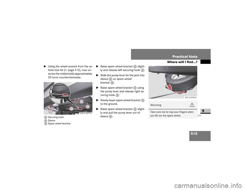 DODGE SPRINTER 2009 2.G Owners Manual 515
Practical hints
Where will I find...?
5

�8�V�L�Q�J��W�K�H��Z�K�H�H�O��Z�U�H�Q�F�K��I�U�R�P��W�K�H��Y�H�
�K�L�F�O�H��W�R�R�O��N�L�W�� �S�D�J�H �������Q�R�Z��X�Q�
�V�F�U�H�Z��
