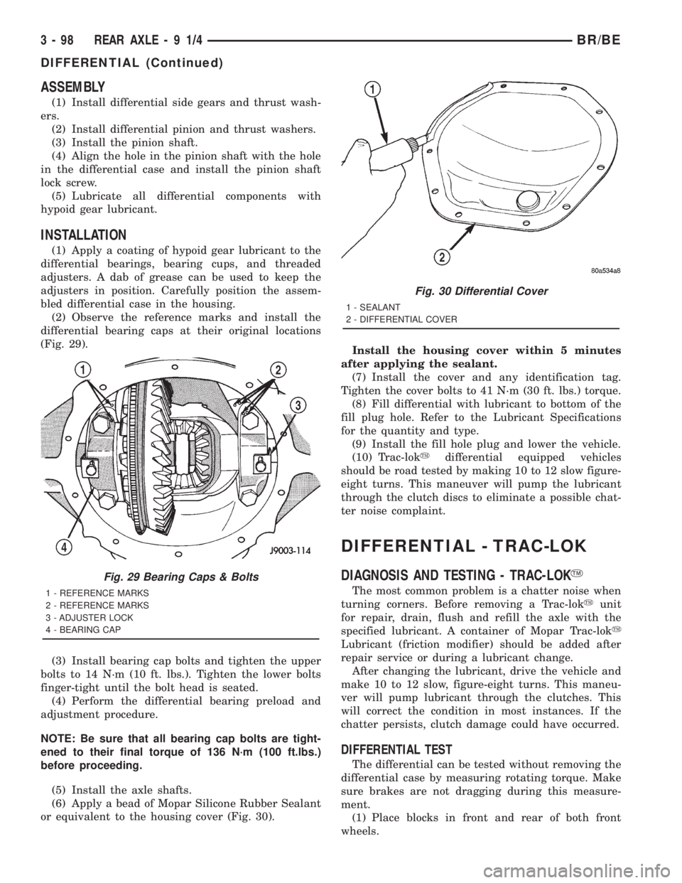 DODGE RAM 2001  Service Repair Manual ASSEMBLY
(1) Install differential side gears and thrust wash-
ers.
(2) Install differential pinion and thrust washers.
(3) Install the pinion shaft.
(4) Align the hole in the pinion shaft with the hol