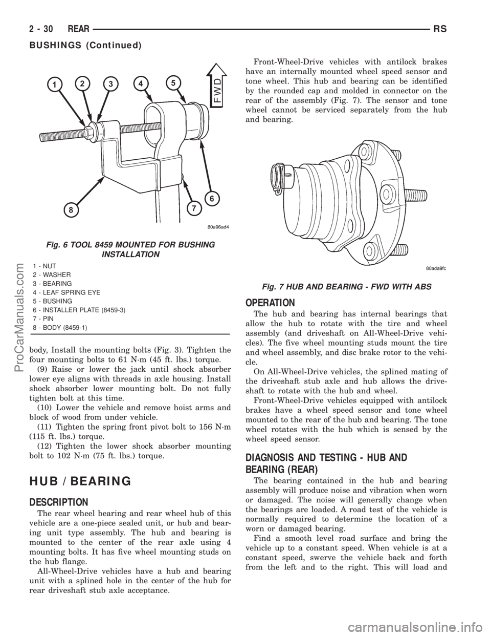DODGE TOWN AND COUNTRY 2001 Manual PDF body, Install the mounting bolts (Fig. 3). Tighten the
four mounting bolts to 61 N´m (45 ft. lbs.) torque.
(9) Raise or lower the jack until shock absorber
lower eye aligns with threads in axle housi DODGE TOWN AND COUNTRY 2001 Manual PDF body, Install the mounting bolts (Fig. 3). Tighten the
four mounting bolts to 61 N´m (45 ft. lbs.) torque.
(9) Raise or lower the jack until shock absorber
lower eye aligns with threads in axle housi