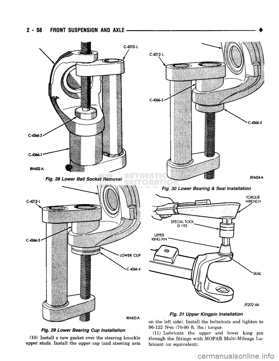 DODGE TRUCK 1993  Service Service Manual 
2
 - 58
 FRONT
 SUSPENSION
 AND
 AXLE 

• 

C-4366-2 
 C-4366-1 
 RH432A 
 C-4212-L 

Fig.
 28
 Lower
 Ball
 Socket
 Removal 

C-4212-L 

C-4366-3 
 C-4366-4 

RH433A 

Fig.
 29
 Lower
 Bearing Cup