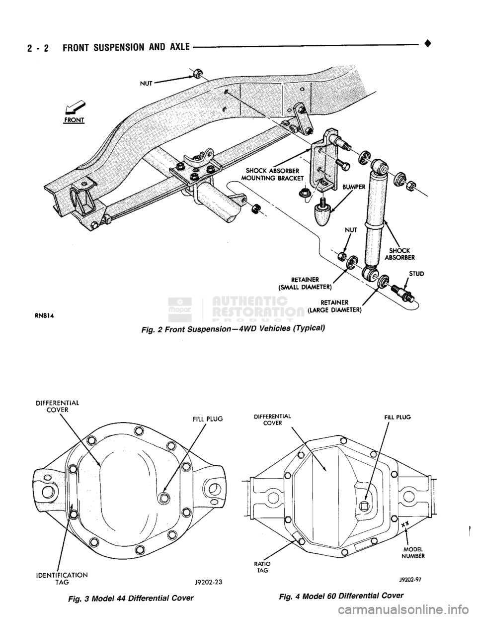 DODGE TRUCK 1993 Service Workshop Manual
2 - 2
FRONT
SUSPENSION AND
AXLE
• DODGE TRUCK 1993 Service Workshop Manual
2 - 2
FRONT
SUSPENSION AND
AXLE
•