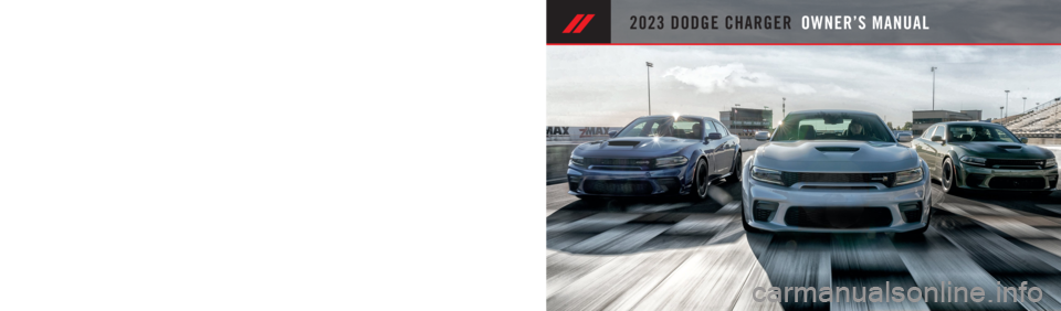 DODGE CHARGER 2023 Owners Manual 2023 DODGE CHARGER
Whether it’s providing information about specific product features, taking a tour through your vehicle’s heritage, knowing what steps to take following an accident or scheduling DODGE CHARGER 2023 Owners Manual 2023 DODGE CHARGER
Whether it’s providing information about specific product features, taking a tour through your vehicle’s heritage, knowing what steps to take following an accident or scheduling