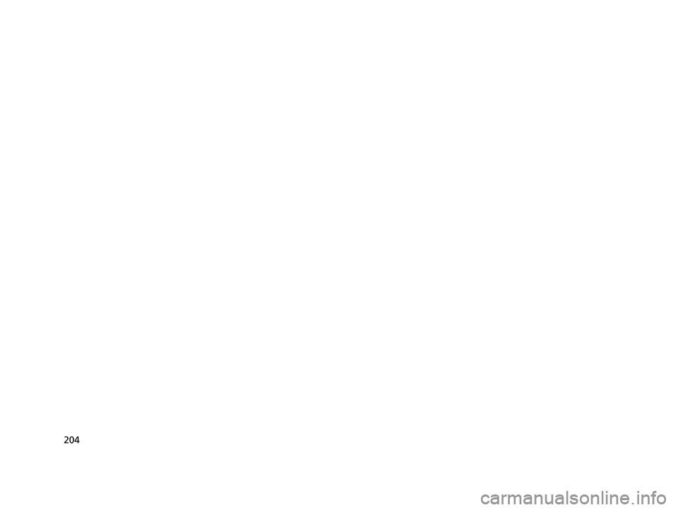 HONDA CLARITY PLUG-IN 2021  Owners Manual (in English) 204
21 CLARITY PHEV CSS-31TRW6300.book  204 ページ  ２０２０年５月１９日　火曜日　午前１０時４６分 