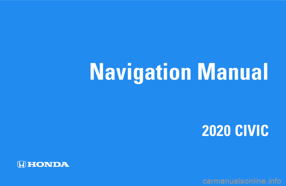 HONDA CIVIC SEDAN 2020  Navigation Manual (in English) 