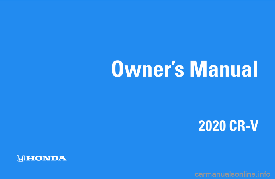 HONDA CR-V 2020  Owners Manual (in English) 